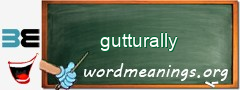 WordMeaning blackboard for gutturally